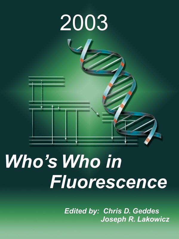 Who's Who in Fluorescence 2003 by Chris D Geddes, Paperback | Indigo Chapters