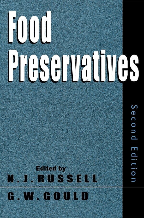 Food Preservatives by Nicholas J. Russell, Hardcover | Indigo Chapters