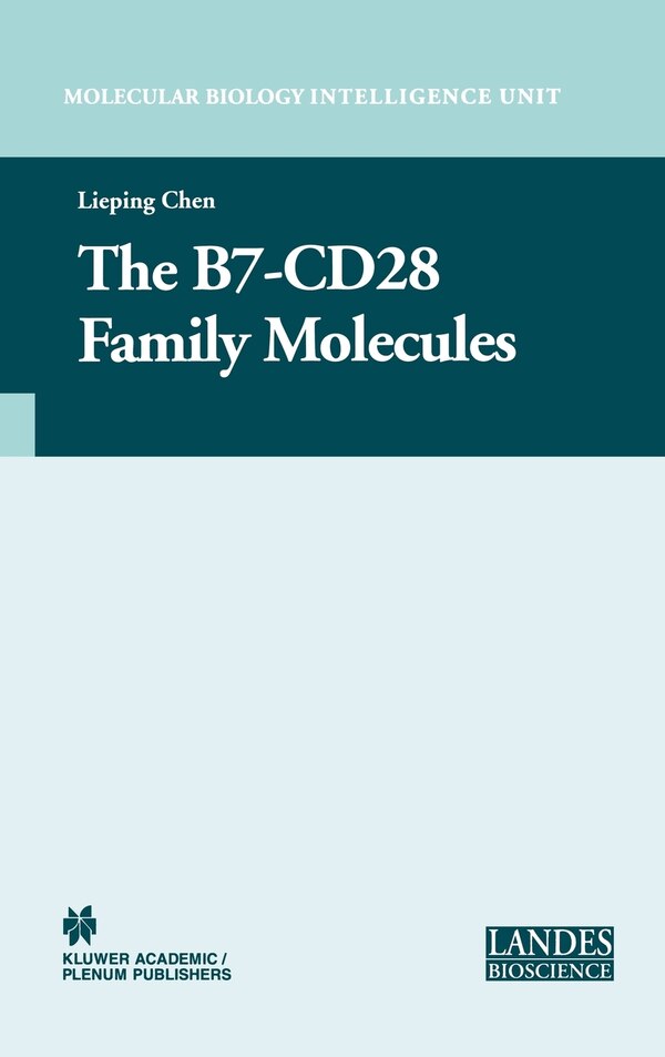 The B7-cd28 Family Molecules by Lieping Chen, Book & Audio | Indigo Chapters