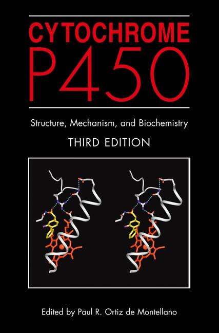 Cytochrome P450 by Paul R. Ortiz De Montellano, Hardcover | Indigo Chapters