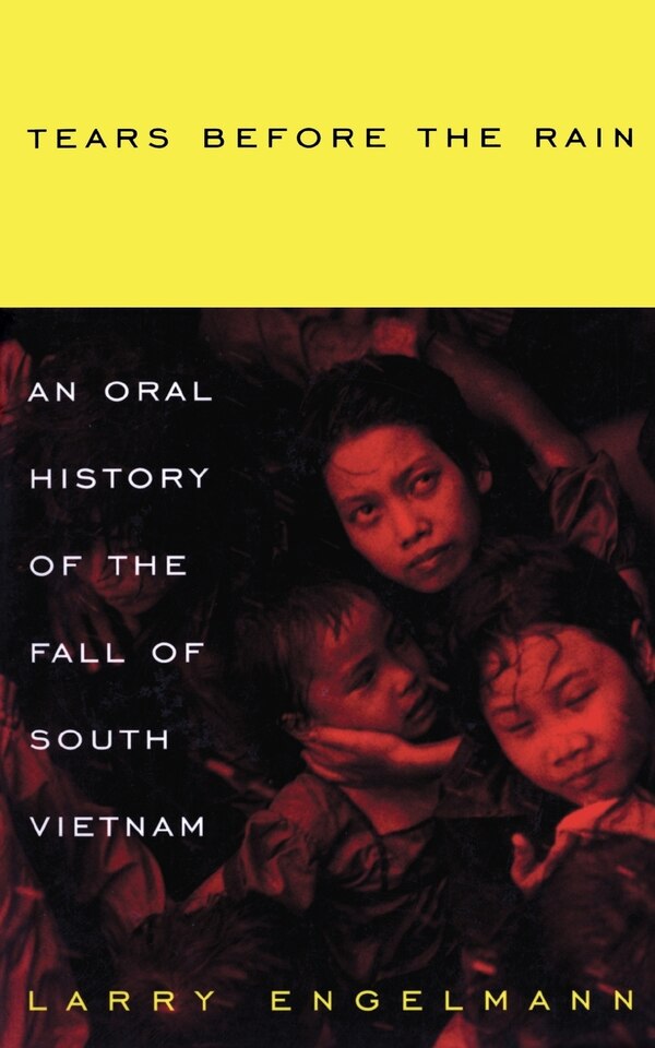 Tears Before The Rain by Larry Engelmann, Paperback | Indigo Chapters