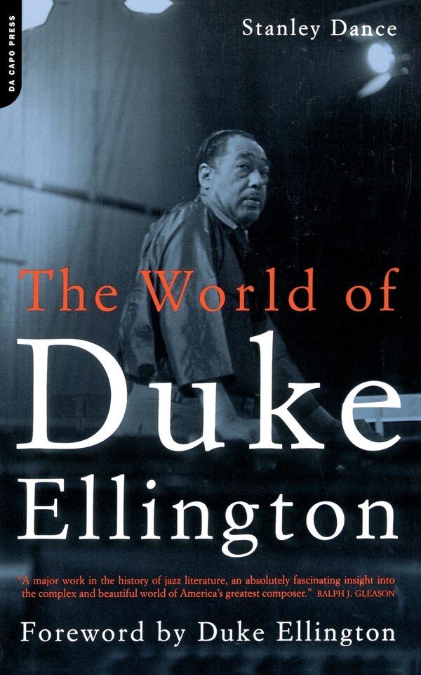 The World Of Duke Ellington by Stanley Dance, Paperback | Indigo Chapters