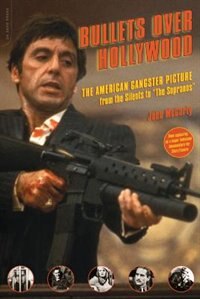 Bullets Over Hollywood by John McCarty, Paperback | Indigo Chapters