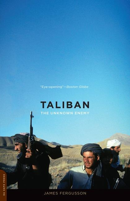 Taliban by James Fergusson, Paperback | Indigo Chapters