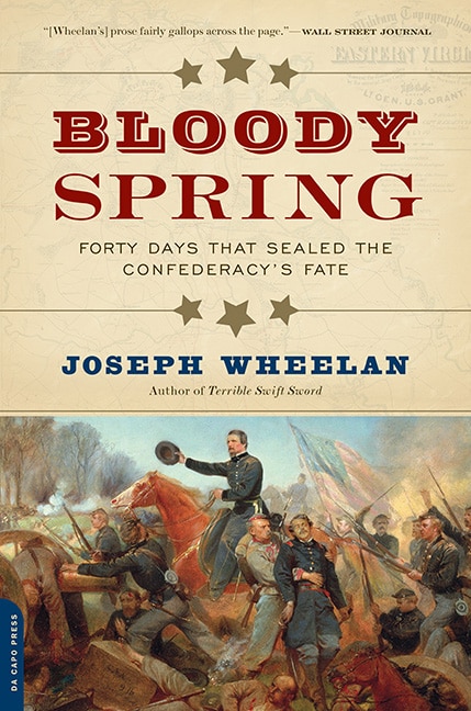 Bloody Spring by Joseph Wheelan, Paperback | Indigo Chapters