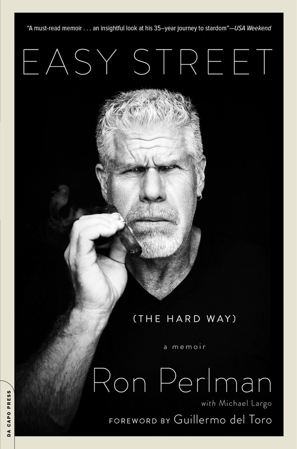 Easy Street (the Hard Way) by Ron Perlman, Paperback | Indigo Chapters