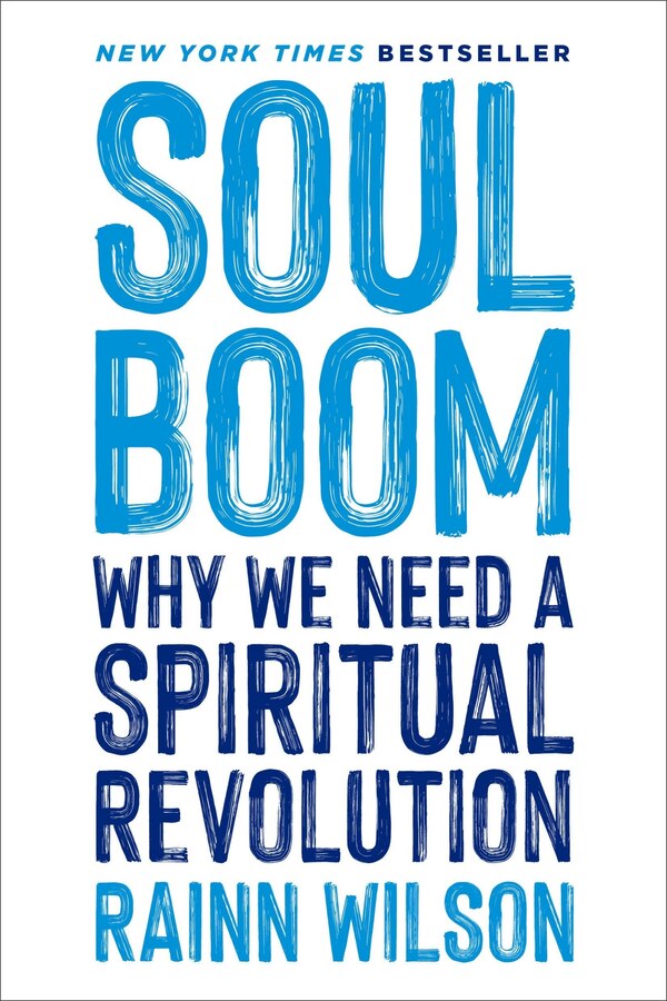 Soul Boom by Rainn Wilson, Hardcover | Indigo Chapters