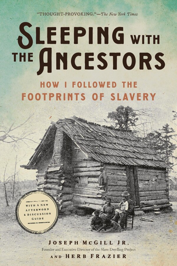 Sleeping with the Ancestors by Joseph McGill, Paperback | Indigo Chapters