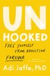 Unhooked by Adi Jaffe, Paperback | Indigo Chapters