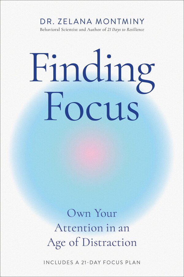 Finding Focus by Zelana Montminy, Hardcover | Indigo Chapters