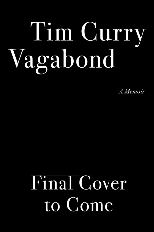 Vagabond by Tim Curry, Hardcover | Indigo Chapters