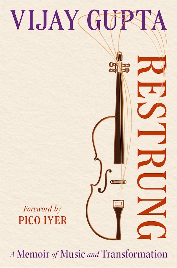 Restrung by Vijay Gupta, Hardcover | Indigo Chapters
