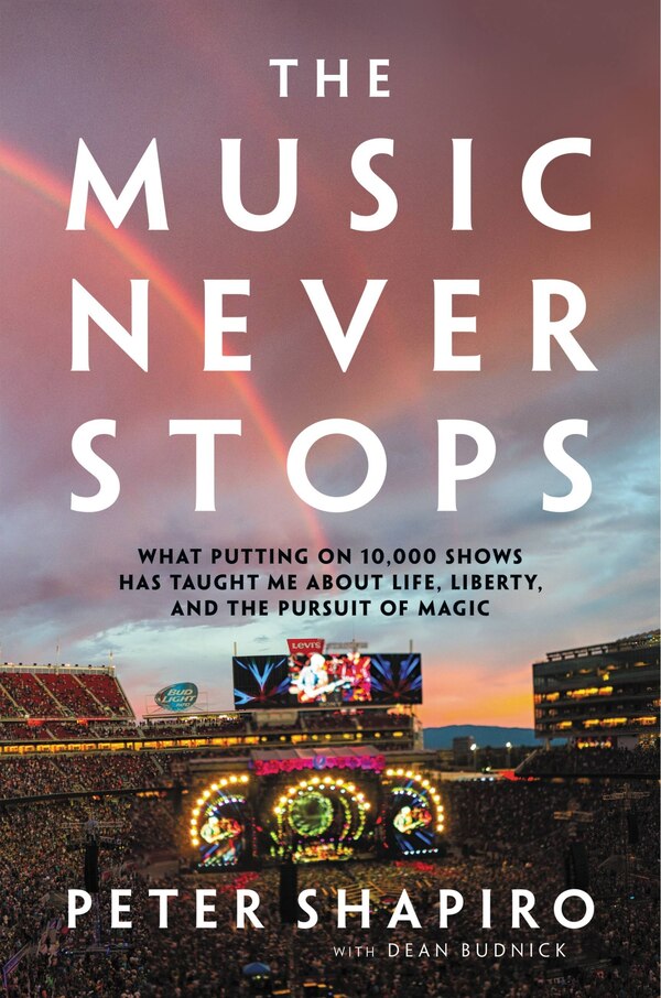 The Music Never Stops by Peter Shapiro, Hardcover | Indigo Chapters