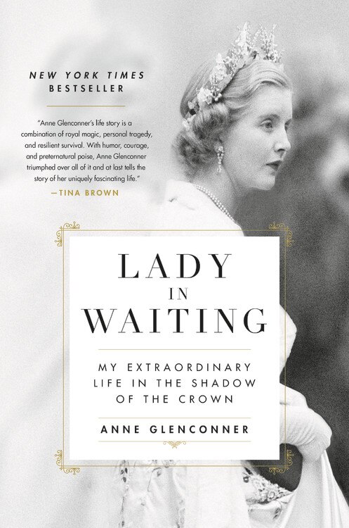 Lady In Waiting by Anne Glenconner, Hardcover | Indigo Chapters