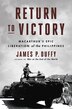 Return To Victory by James P. Duffy, Hardcover | Indigo Chapters