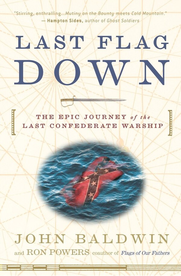 Last Flag Down by John Baldwin, Paperback | Indigo Chapters