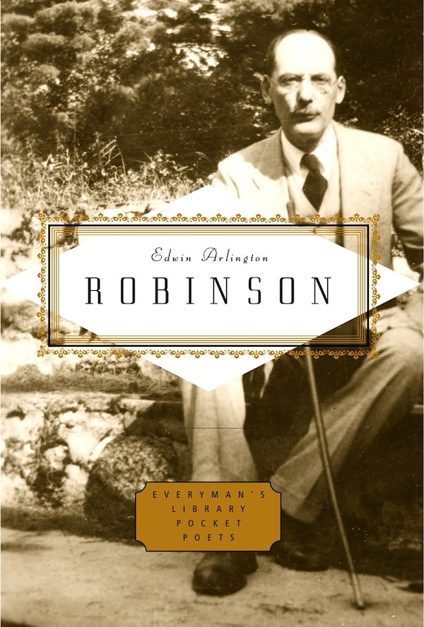 Robinson: Poems by Edwin Arlington Robinson, Hardcover | Indigo Chapters