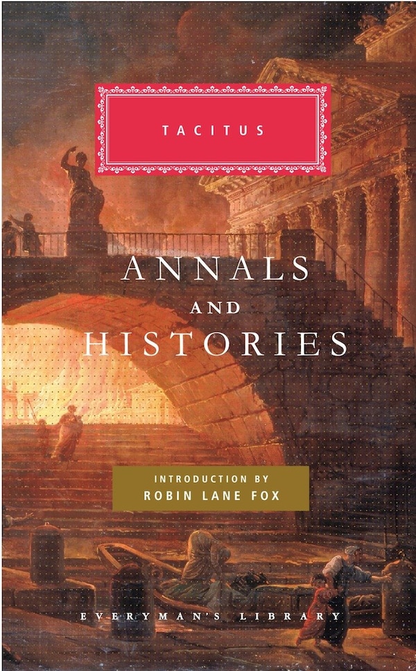 Annals And Histories by Tacitus Tacitus, Hardcover | Indigo Chapters