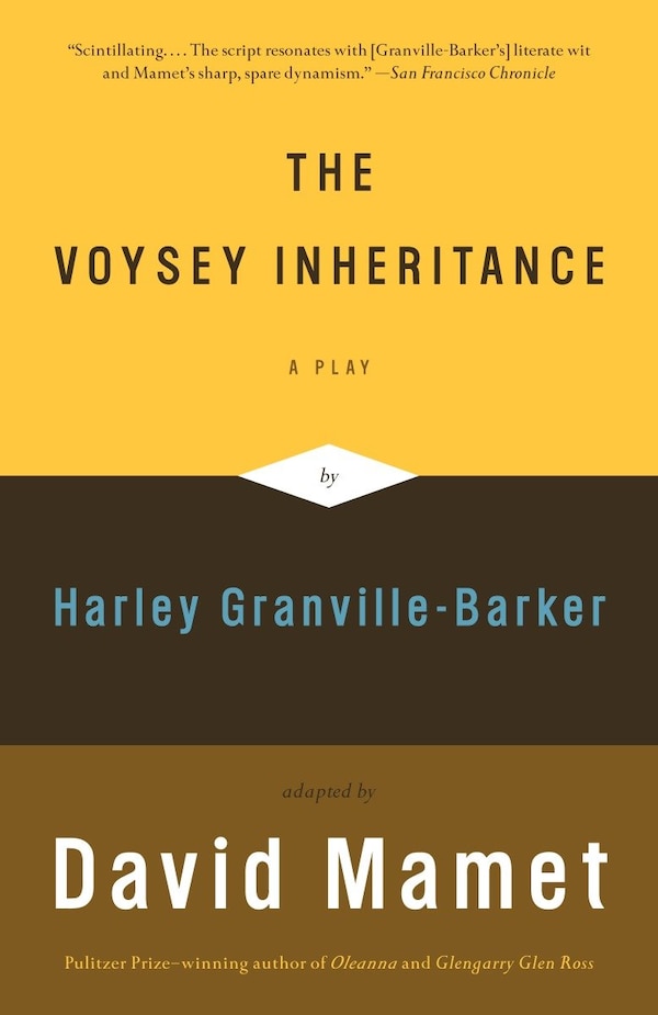 The Voysey Inheritance by David Mamet, Paperback | Indigo Chapters