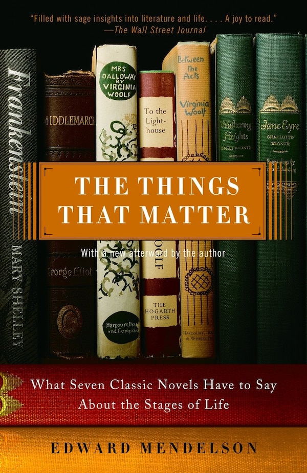 The Things That Matter by Edward Mendelson, Paperback | Indigo Chapters