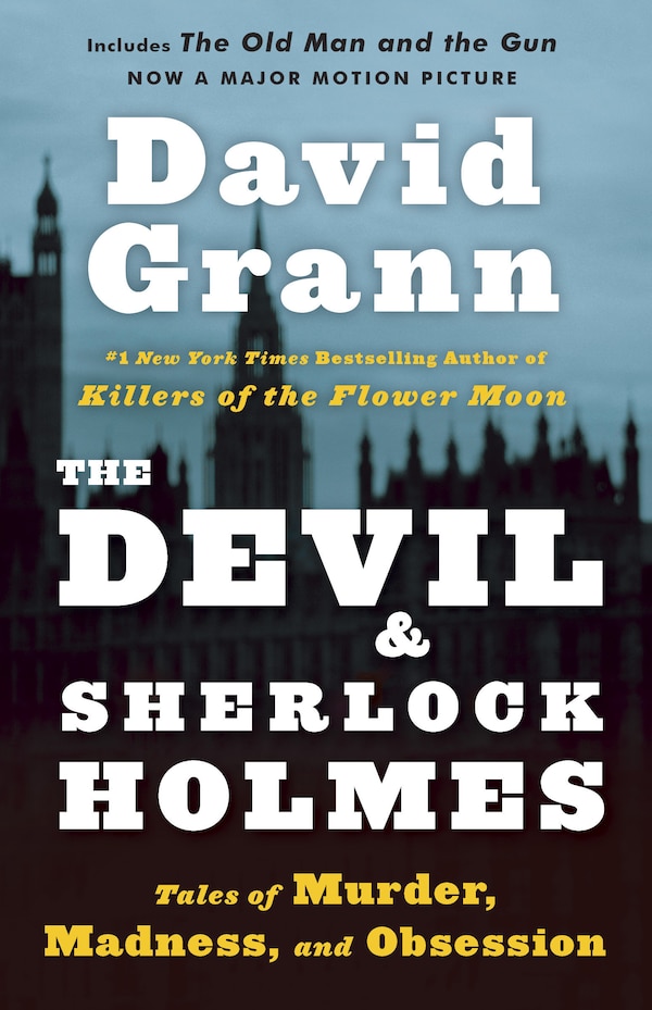 The Devil And Sherlock Holmes by David Grann, Paperback | Indigo Chapters