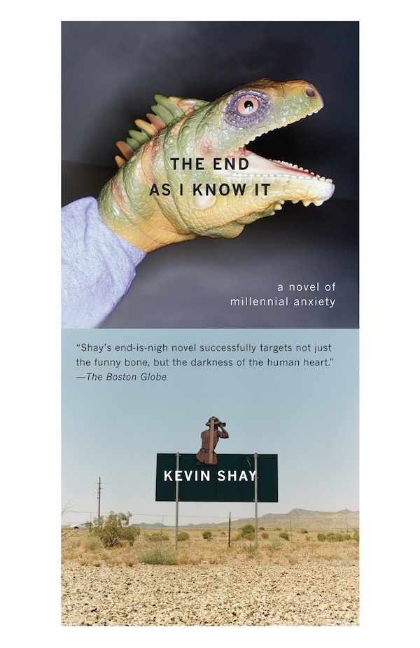 The End As I Know It by Kevin Shay, Paperback | Indigo Chapters