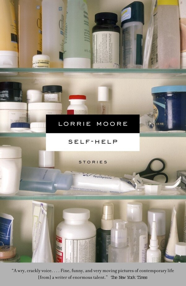 Self-help by Lorrie Moore, Paperback | Indigo Chapters