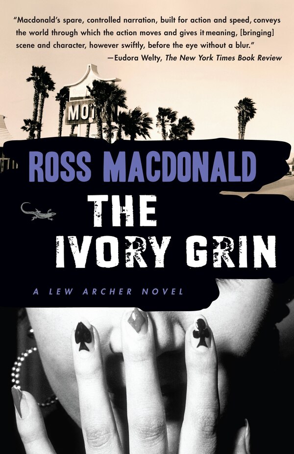 The Ivory Grin by Ross Macdonald, Paperback | Indigo Chapters