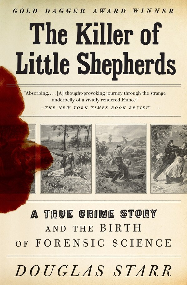 The Killer Of Little Shepherds by Douglas Starr, Paperback | Indigo Chapters