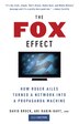 The Fox Effect by David Brock, Paperback | Indigo Chapters