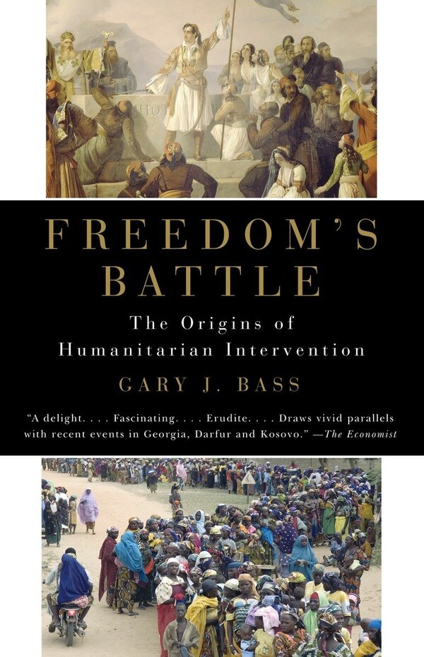 Freedom's Battle by Gary J. Bass, Paperback | Indigo Chapters