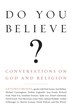 Do You Believe? by Antonio Monda, Paperback | Indigo Chapters