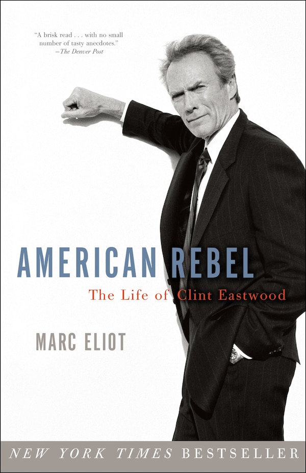 American Rebel by Marc Eliot, Paperback | Indigo Chapters