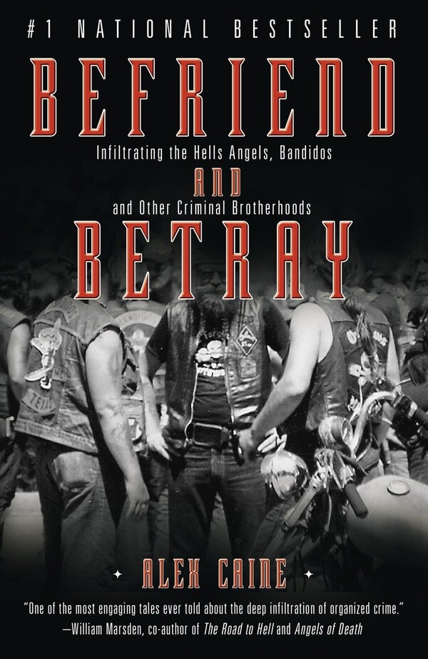 Befriend And Betray by Alex Caine, Paperback | Indigo Chapters