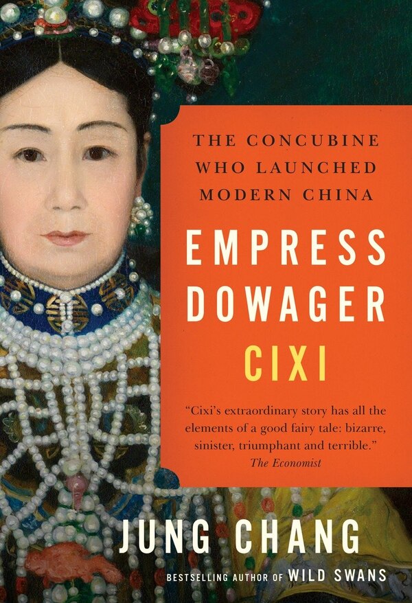 Empress Dowager Cixi by Jung Chang, Paperback | Indigo Chapters