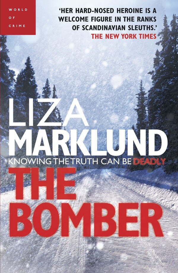 The Bomber by Liza Marklund, Paperback | Indigo Chapters