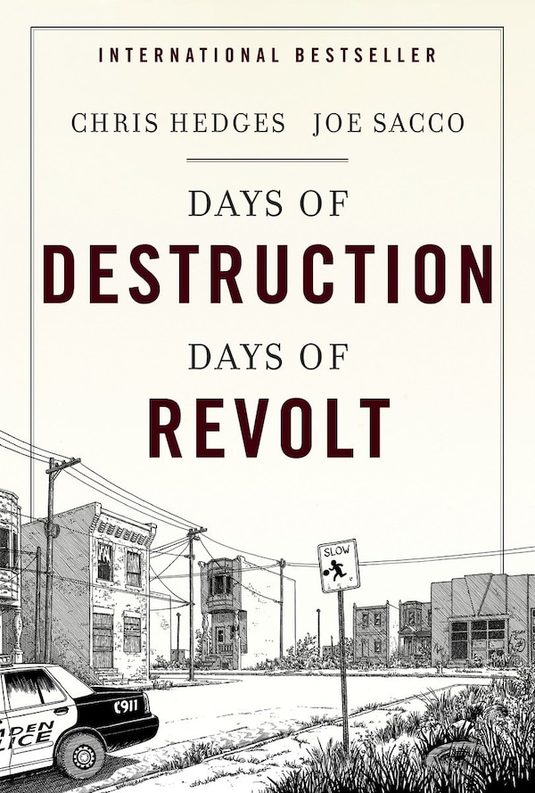 Days Of Destruction Days Of Revolt by Chris Hedges, Paperback | Indigo Chapters