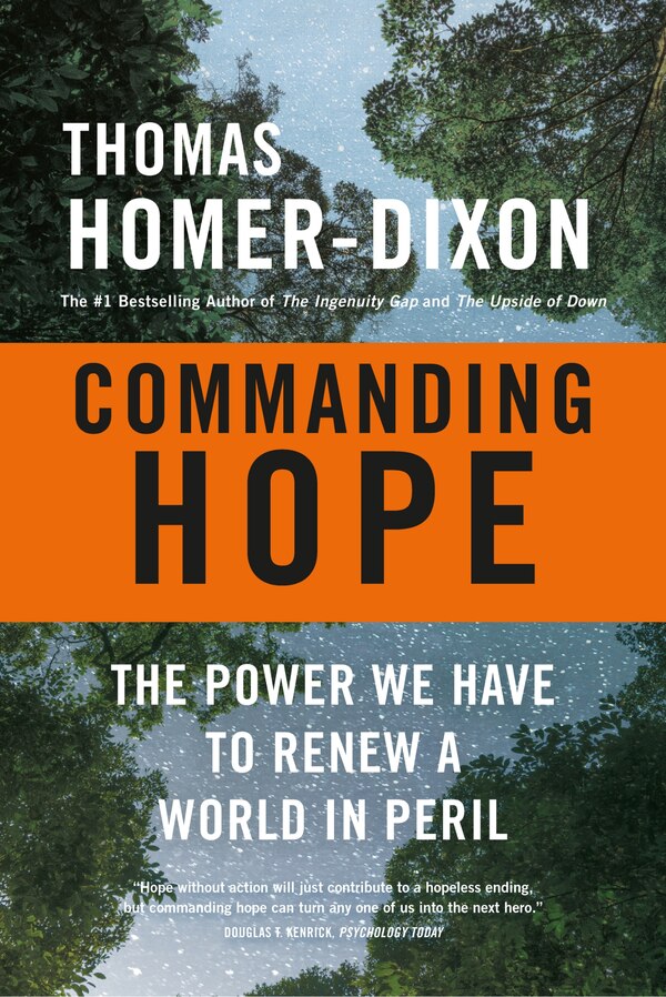Commanding Hope by Thomas Homer-dixon, Paperback | Indigo Chapters