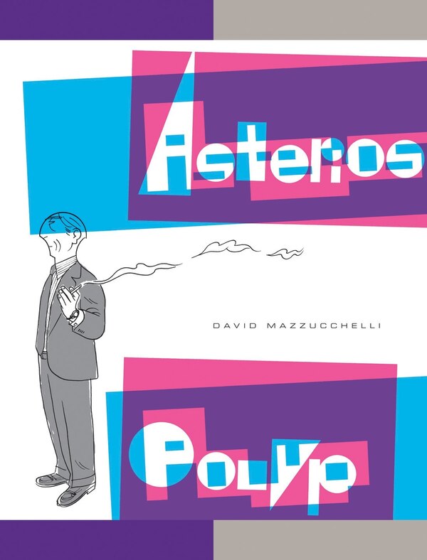 Asterios Polyp by David Mazzucchelli, Hardcover | Indigo Chapters