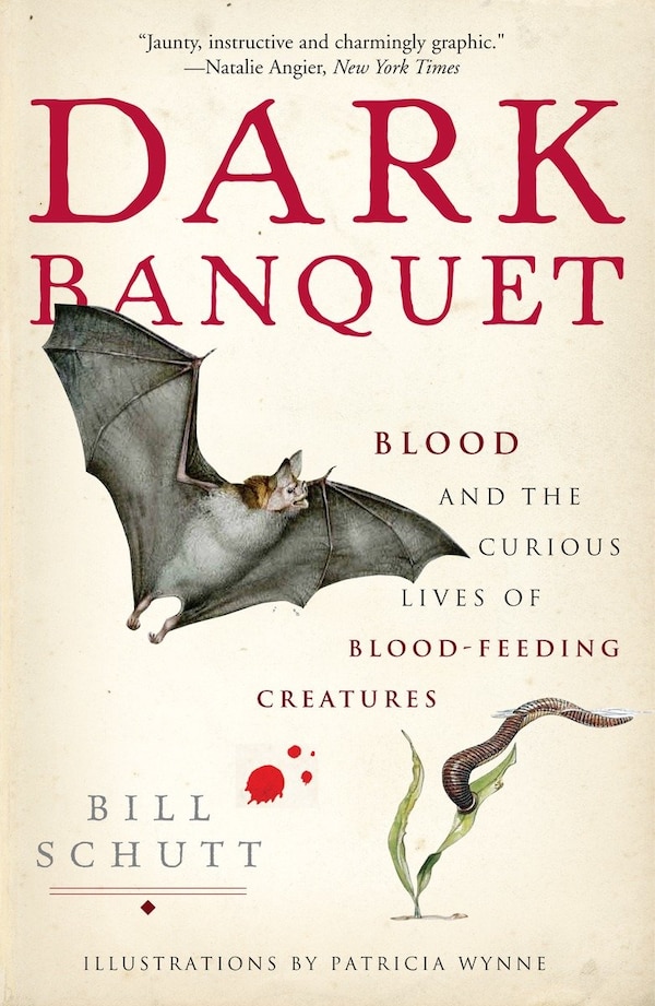 Dark Banquet by Bill Schutt, Paperback | Indigo Chapters