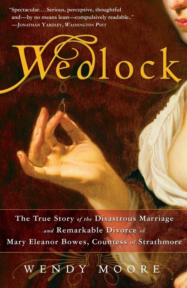 Wedlock by Wendy Moore, Paperback | Indigo Chapters