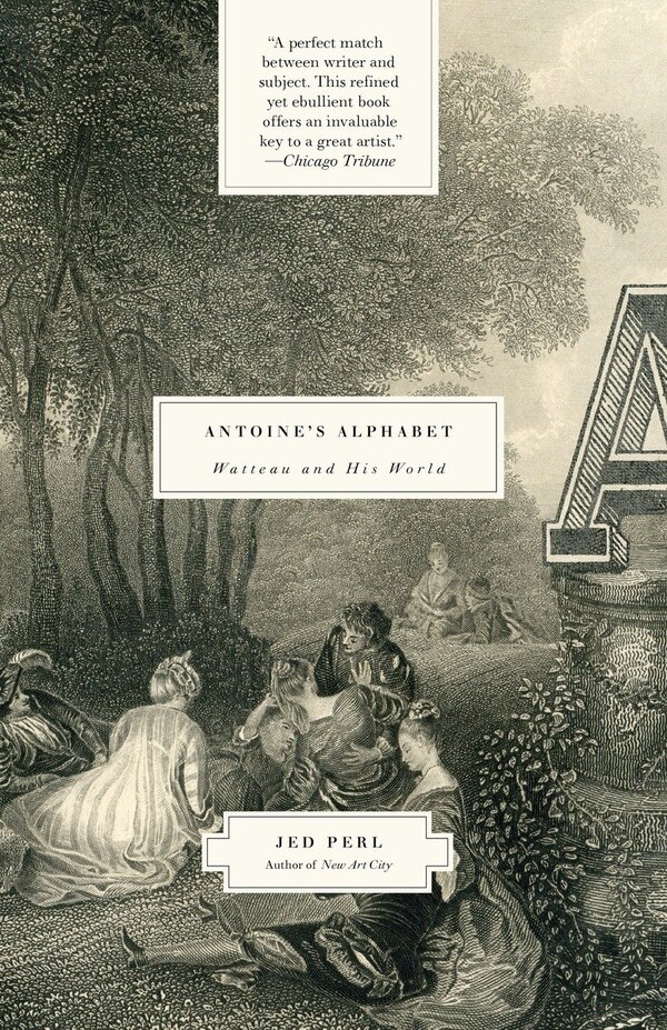 Antoine's Alphabet by Jed Perl, Paperback | Indigo Chapters