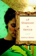A Stopover in Venice by Kathryn Walker, Paperback | Indigo Chapters