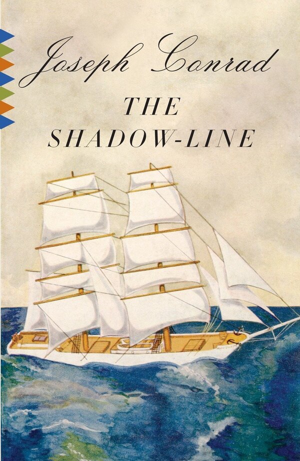 The Shadow-line by JOSEPH CONRAD, Paperback | Indigo Chapters