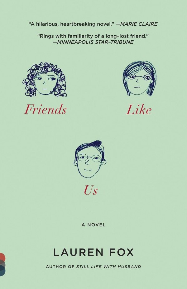 Friends Like Us by Lauren Fox, Paperback | Indigo Chapters