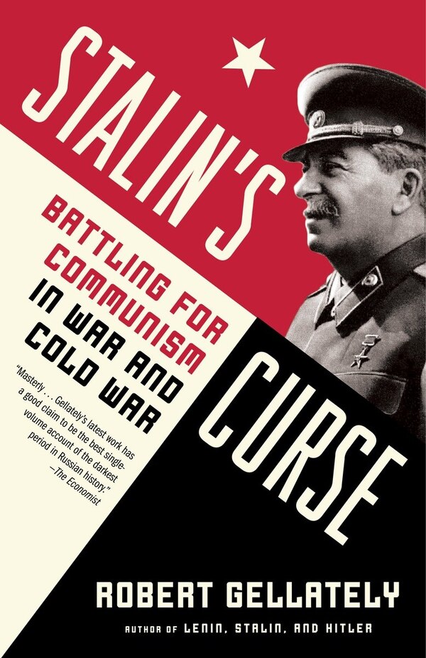 Stalin's Curse by Robert Gellately, Paperback | Indigo Chapters
