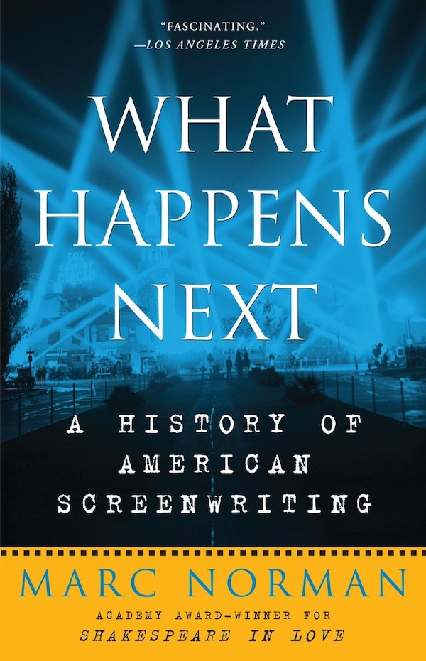 What Happens Next by Marc Norman, Paperback | Indigo Chapters