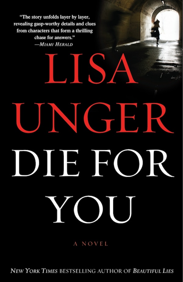 Die For You by Lisa Unger, Paperback | Indigo Chapters