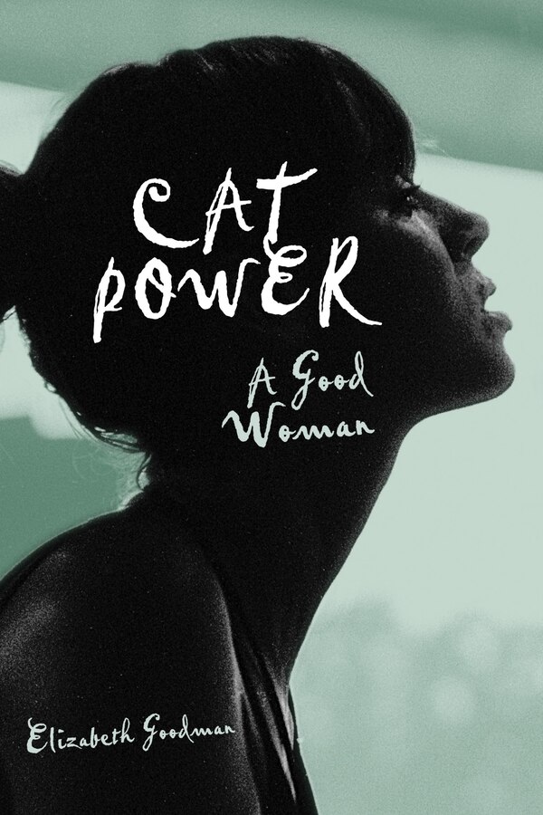 Cat Power by Elizabeth Goodman, Paperback | Indigo Chapters