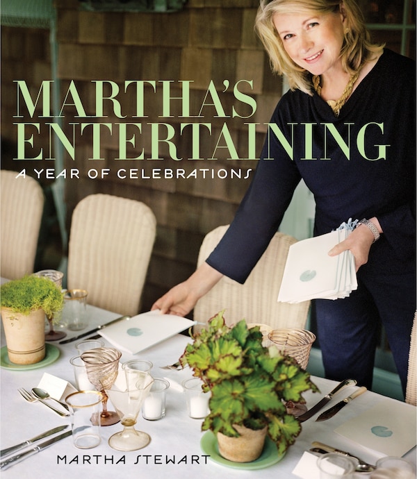 Martha's Entertaining by Martha Stewart, Hardcover | Indigo Chapters